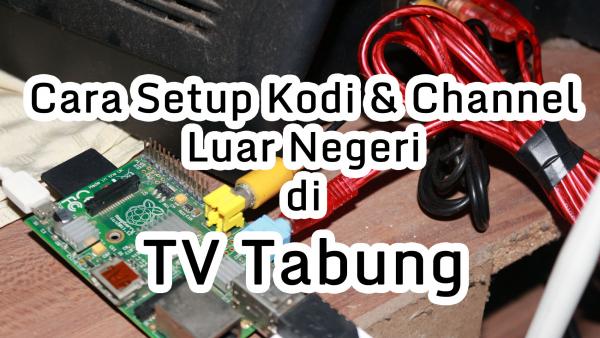 Nonton Channel Luar Negeri di TV Tabung_cover